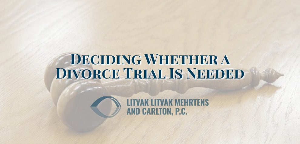 Deciding Whether a Divorce Trial Is Needed